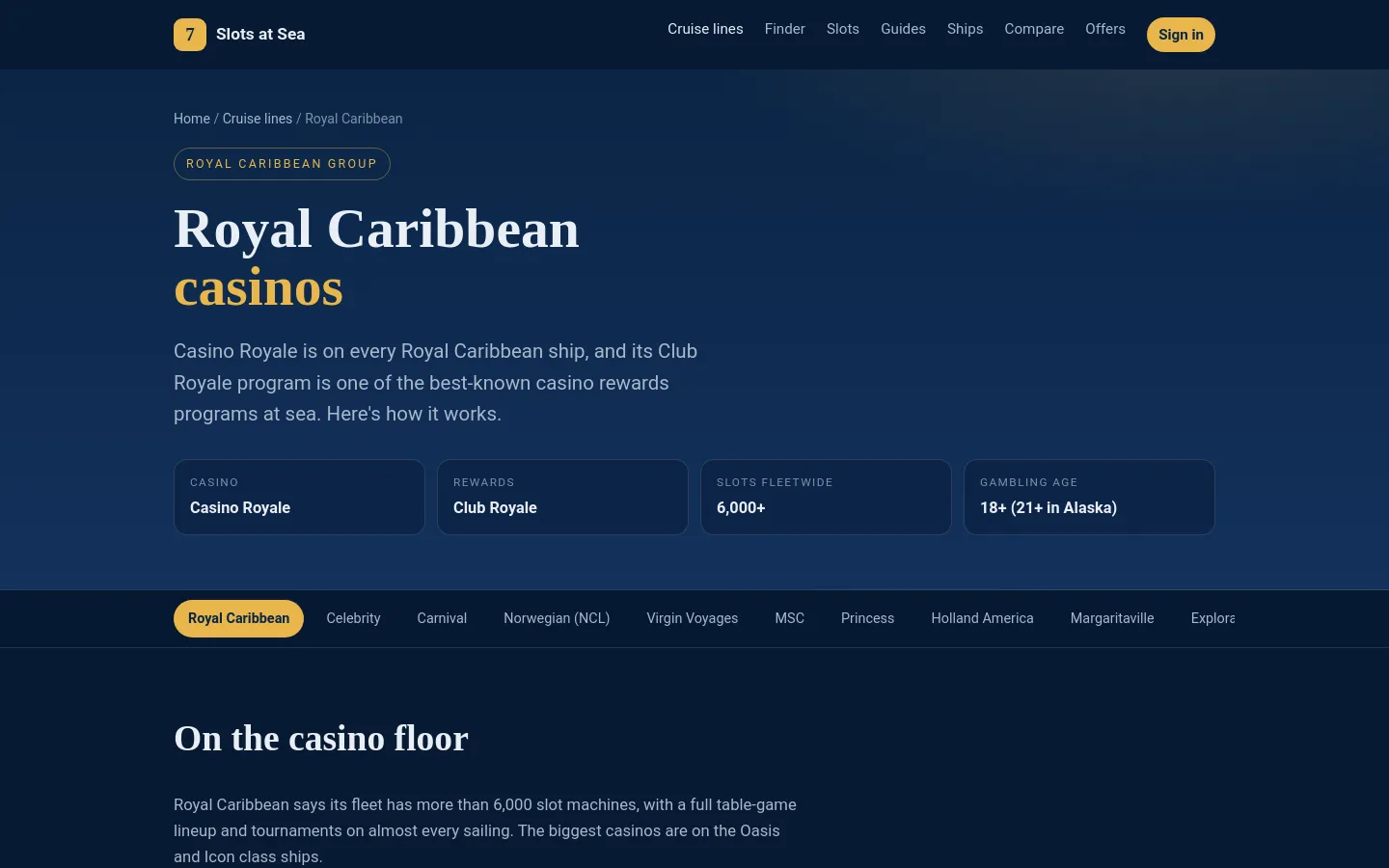 The Royal Caribbean guide, covering its casinos and the Club Royale program.